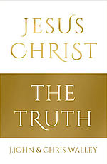 Jesus Christ: The Truth