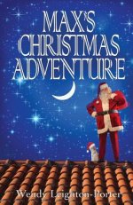 Max\'s Christmas Adventure