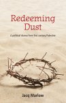 Redeeming Dust