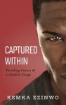 Captured Within