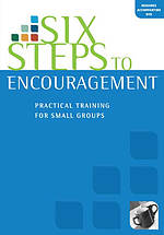 Six Steps To Encouragement: Participants