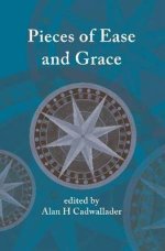 Pieces of Ease and Grace