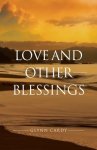 Love and other Blessings