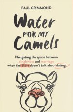 Water for My Camels