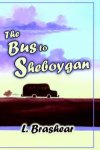 Bus To Sheboygan