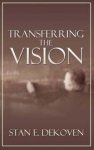 Transferring The Vision