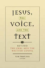 Jesus, the Voice and the Text