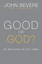 Good or God?