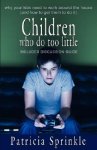 Children Who Do Too Little