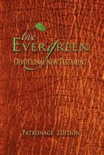 The Evergreen Devotional New Testament: C.A.F.E. Edition
