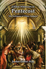 Global Witnesses to Pentecost: The Testimony of 'Other Tongues'