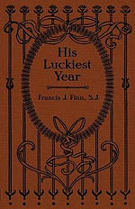 His Luckiest Year: A Sequel to Lucky Bob