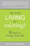 Are You Living Or Existing?