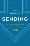 The Great Sending: God's Heart for the World Beating Through You
