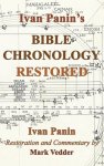Ivan Panin's Bible Chronology Restored