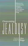 Overcoming Jealousy