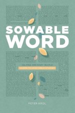 Sowable Word: Helping Ordinary People Learn to Lead Bible Studies