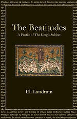 The Beatitudes: A Profile of The King's Subject