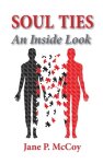 Soul Ties: An Inside Look