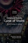 Deliverance from the Curse of Vashti