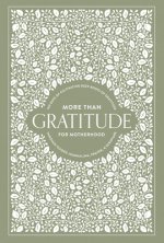 Grateful for You: A Gratitude Journal for Parents to Preserve Memories and Special Moments