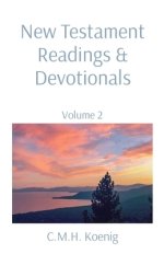 New Testament Readings & Devotionals: Volume 2