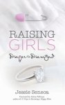 Raising Girls: From Diaper to Diamond