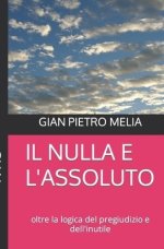 Nulla E L\'assoluto