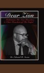 Dear Zion: Meditations for Zion Preachers & Other Preachers of the Gospel