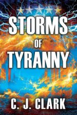 Storms Of Tyranny