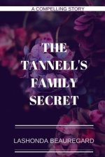 Tannell\'s Family Secret