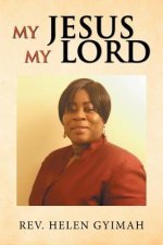My Jesus My Lord