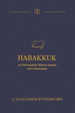 Habakkuk: An Intermediate Hebrew Reader and Commentary