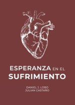 Esperanza En El Sufrimiento