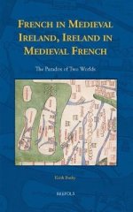 IRELAND AND MEDIEVAL FRANCOPHONIA