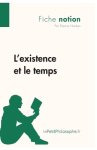 L\'existence Et Le Temps (fiche Notion)