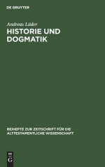 Historie Und Dogmatik