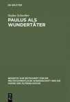 Paulus ALS Wundertater