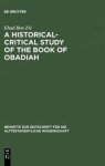 Obadiah : A Historical-Critical Study of the Book of Obadiah