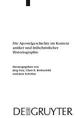 Die Apostelgeschichte im Kontext antiker und fr