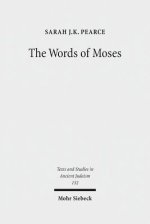 The Words of Moses: Studies in the Reception of Deuteronomy in the Second Temple Period