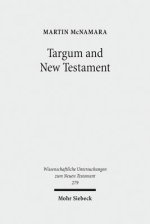 Targum and New Testament: Collected Essays