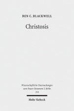 Christosis: Pauline Soteriology in Light of Deification in Irenaeus and Cyril of Alexandria