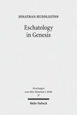 Eschatology in Genesis