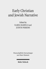 Early Christian and Jewish Narrative: The Role of Religion in Shaping Narrative Forms