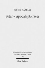 Peter - Apocalyptic Seer: The Influence of the Apocalypse Genre on Matthew's Portrayal of Peter