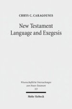 New Testament Language and Exegesis: A Diachronic Approach