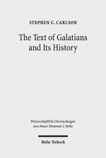 The Text of Galatians and Its History