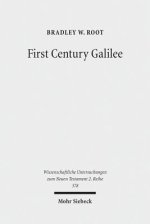 First Century Galilee: A Fresh Examination of the Sources