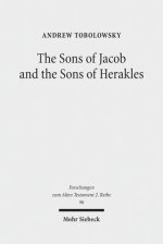 The Sons of Jacob and the Sons of Herakles: The History of the Tribal System and the Organization of Biblical Identity